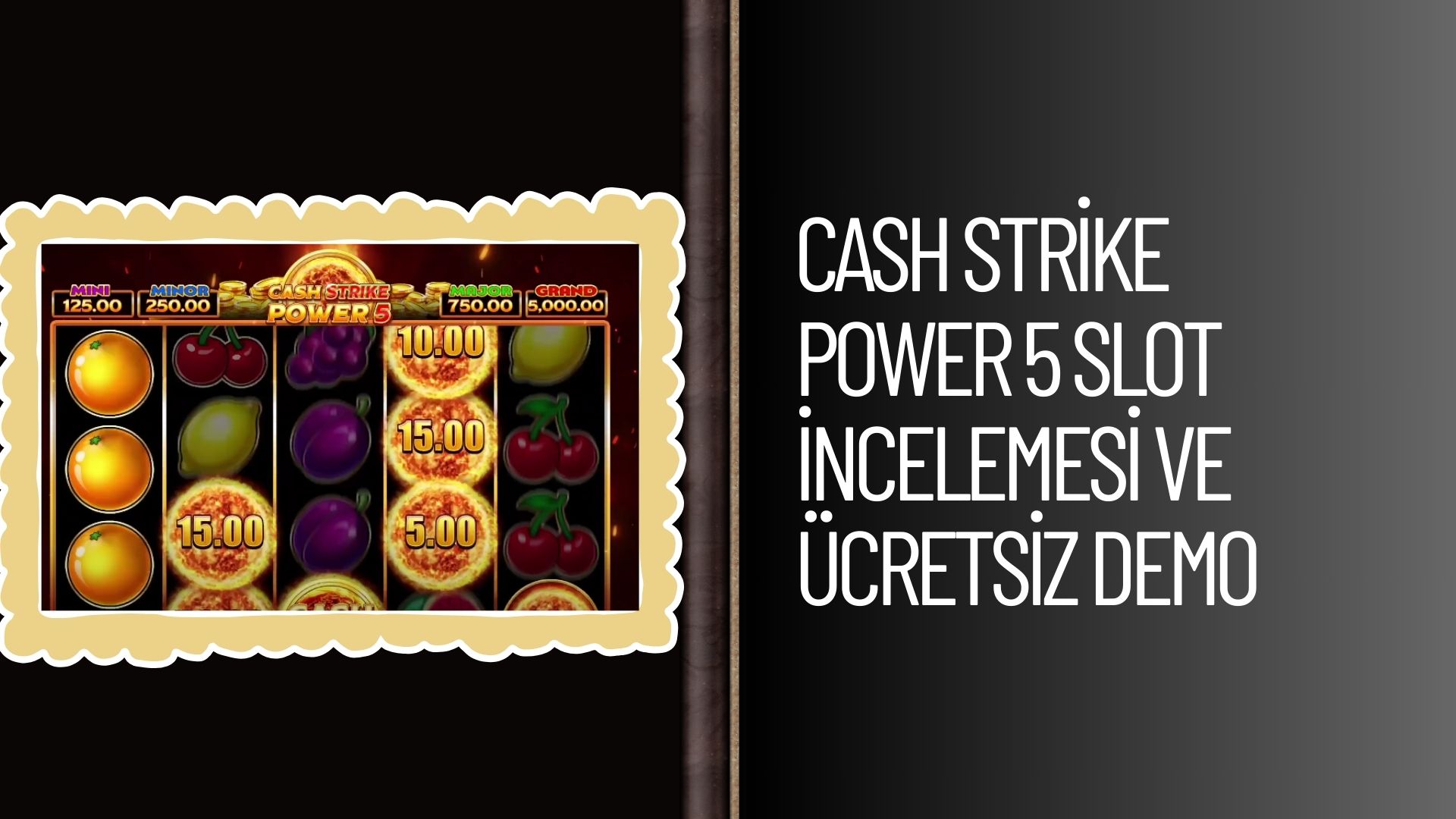 Cash Strike Power 5 Slot incelemesi Ve Ücretsiz Demo